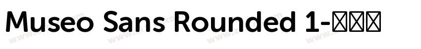 Museo Sans Rounded 1字体转换